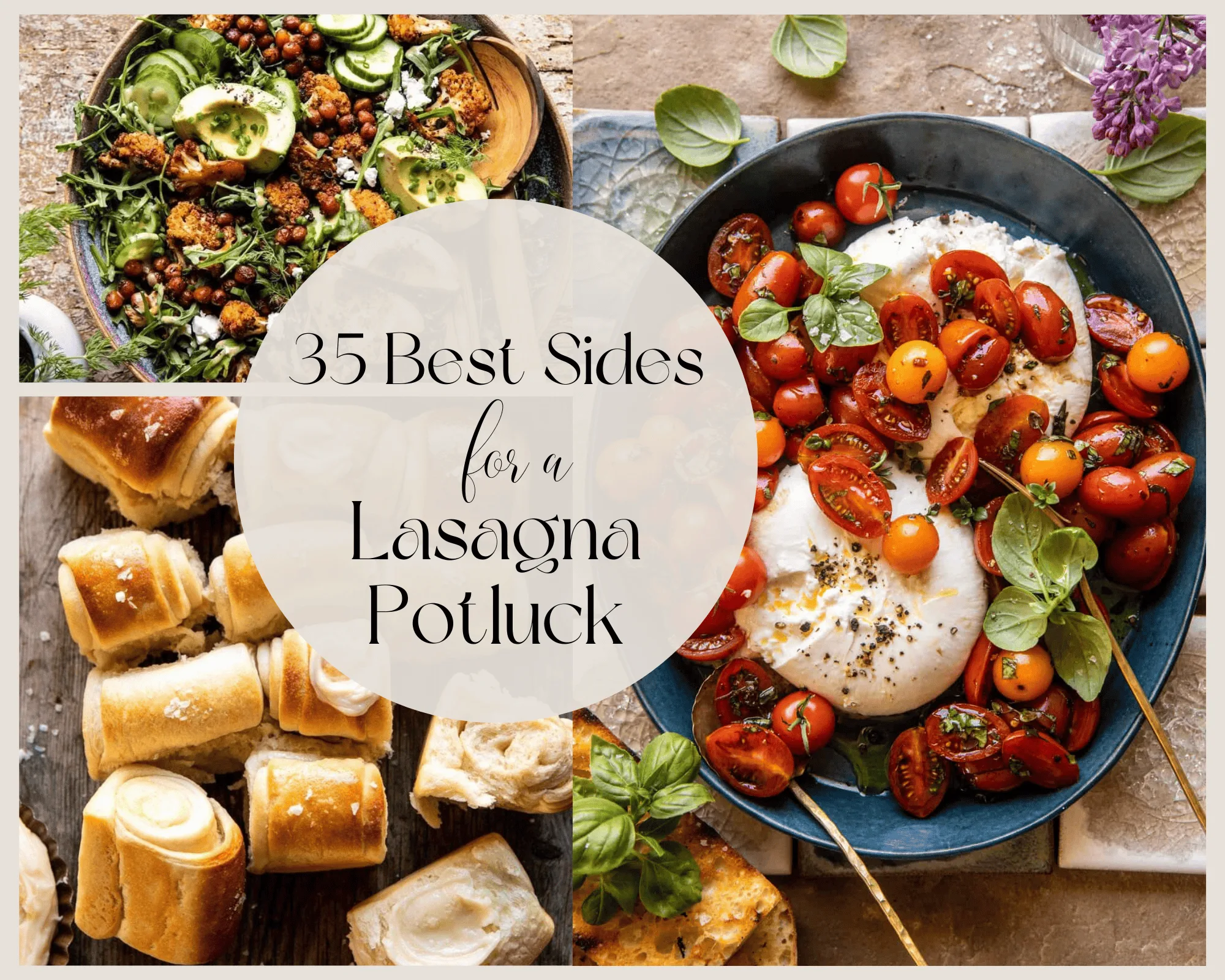40 Best Side Dishes To Serve With Lasagna Potlucks