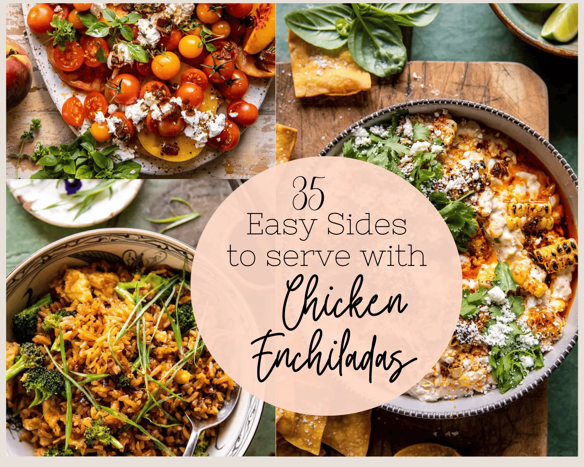 What to Serve with Chicken Enchiladas (35 Easy Sides)