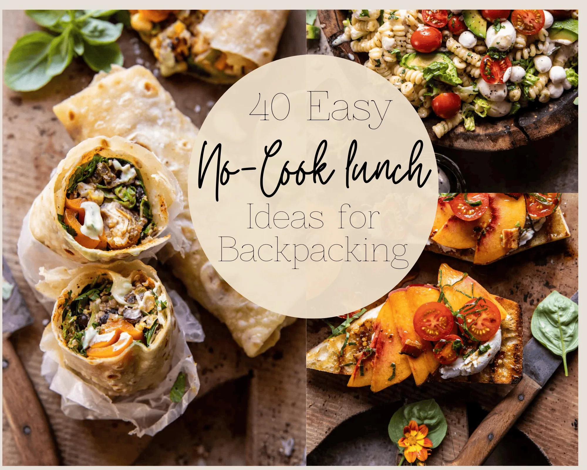40 Easy No-Cook Lunch Ideas for Backpacking or Hiking