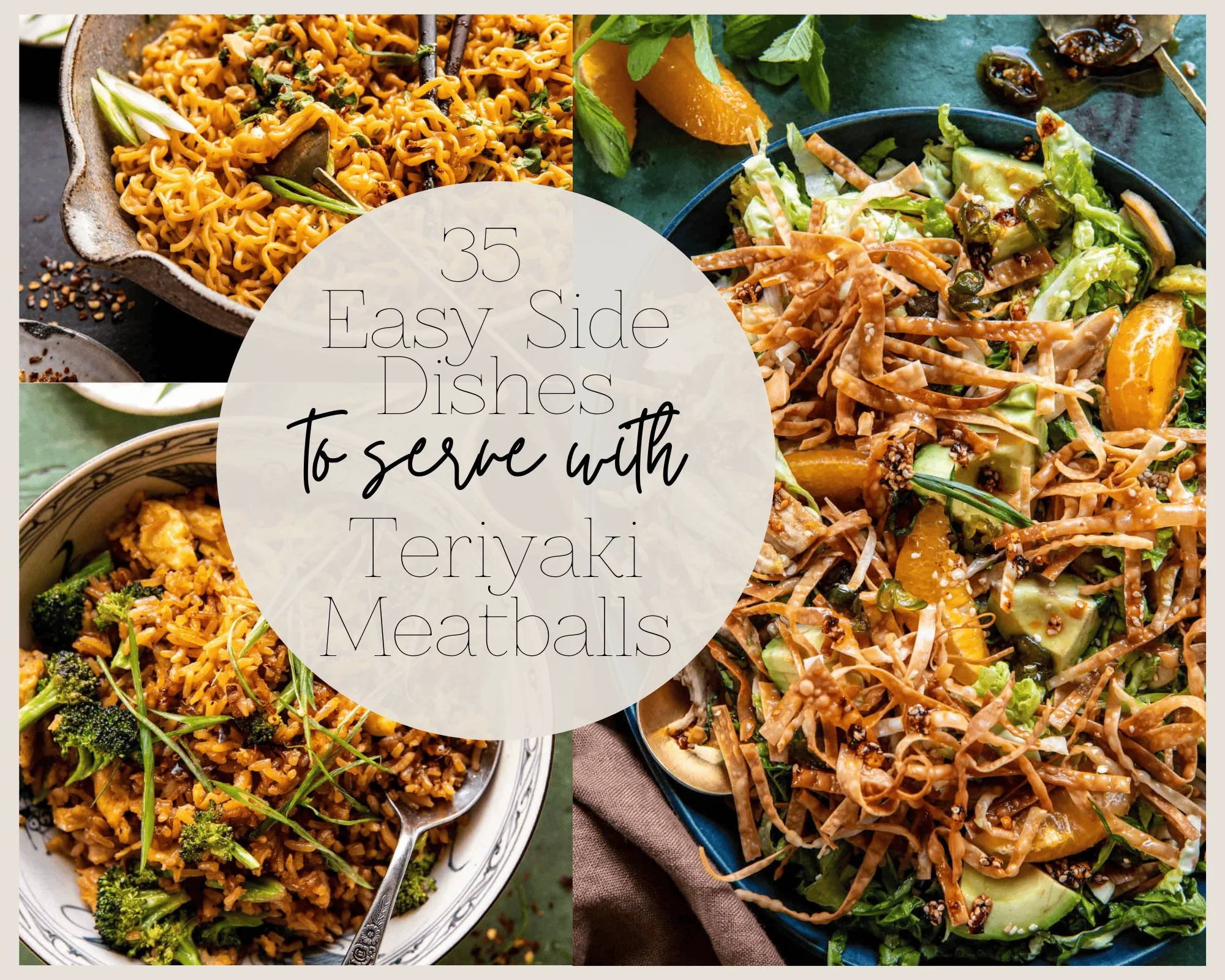 35 Easy Side Dishes to Serve with Teriyaki Meatballs