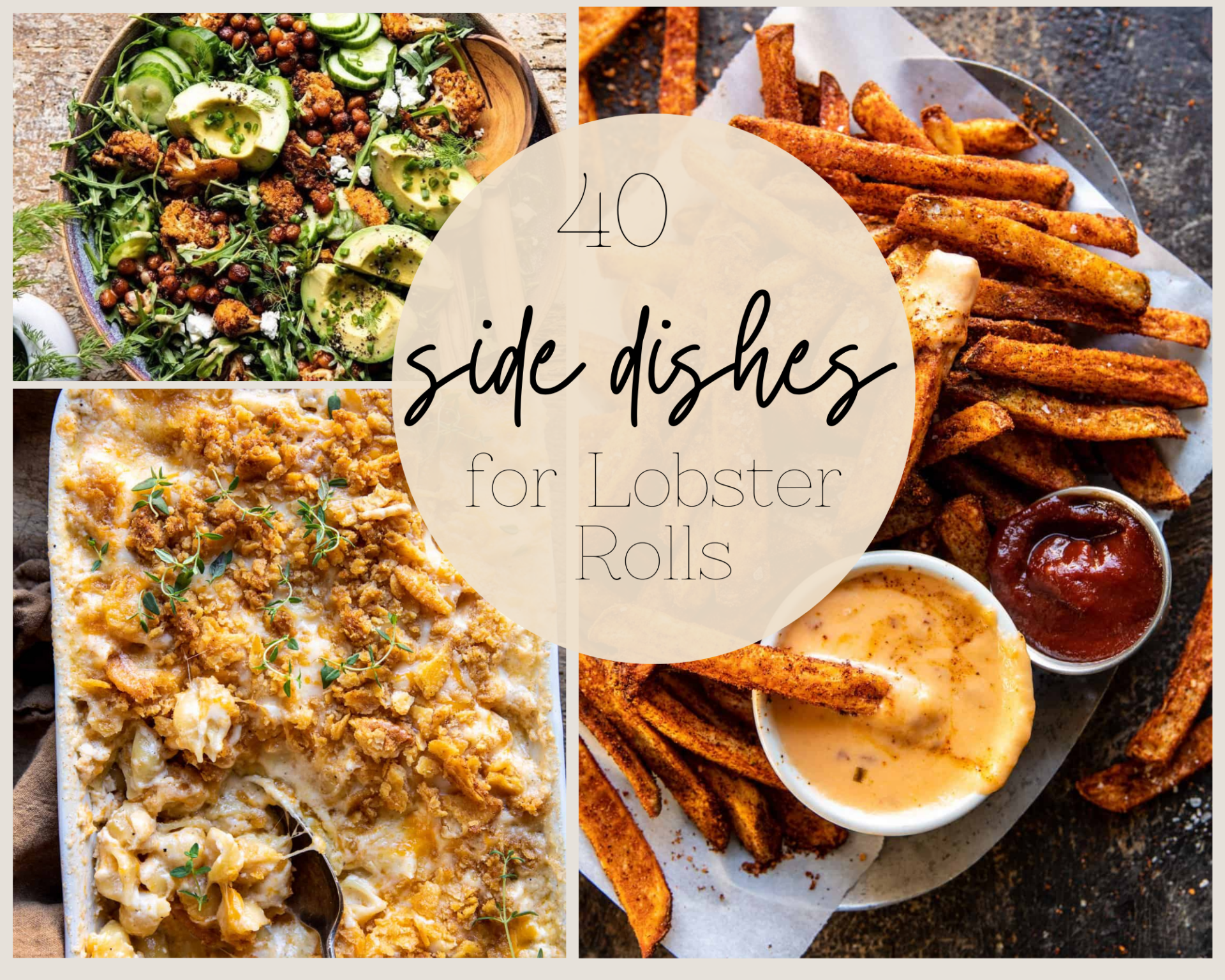 40 Best Side Dish Ideas to Serve with Lobster Rolls