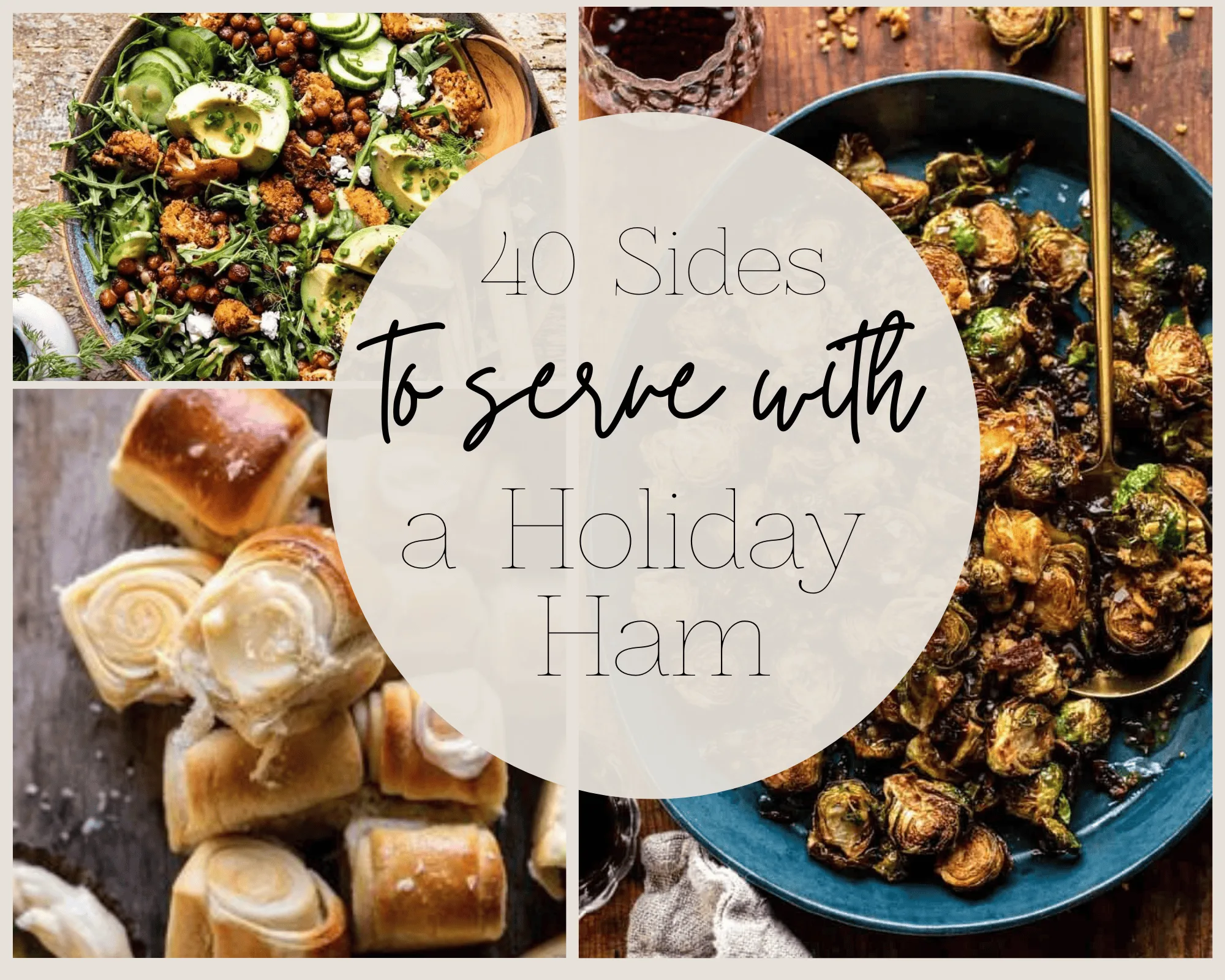 40 Sides to Serve with a Holiday Honey Baked Ham